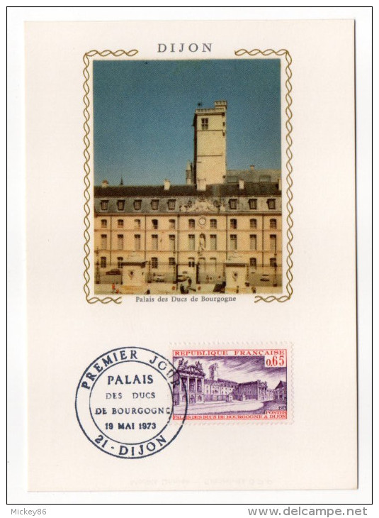 1973--Carte Maximum--Palais Des Ducs De Bourgogne---cachet  DIJON--21 - 1970-1979