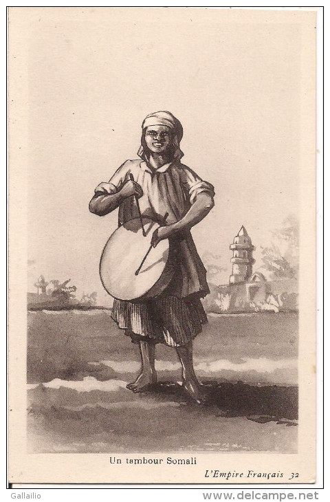 UN TAMBOUR SOMALI  ILLUSTRATION L´EMPIRE FRANCAIS - Somalie