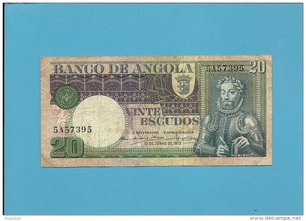 ANGOLA - 20 ESCUDOS - 10.06.1973 - P 104 - Luis De Camões - PORTUGAL - Angola