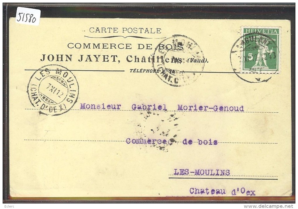 DISTRICT D´ORON /// CHATILLENS - COMMERCE DE BOIS JOHN JAYET - TB - Châtillens