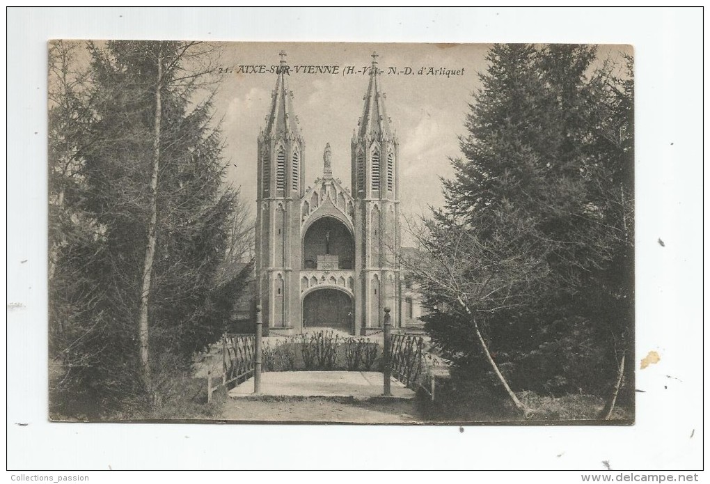 Cp , 87 , AIXE SUR VIENNE , NOTRE DAME D'ARLIQUET , écrite 1919 - Aixe Sur Vienne