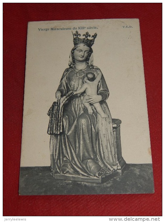 ESTINNES  -  Séminaire De Notre Dame De Bonne Espérance  -   Vierge  Miraculeuse  Du XIII Siècle - 1910 - ( 2 Scans) - Estinnes