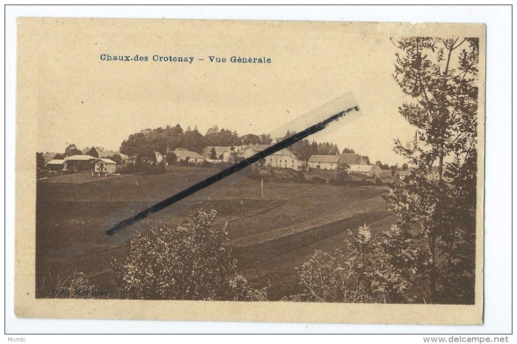 CPA - Chaux Des Crotenay - Vue Générale - Andere & Zonder Classificatie