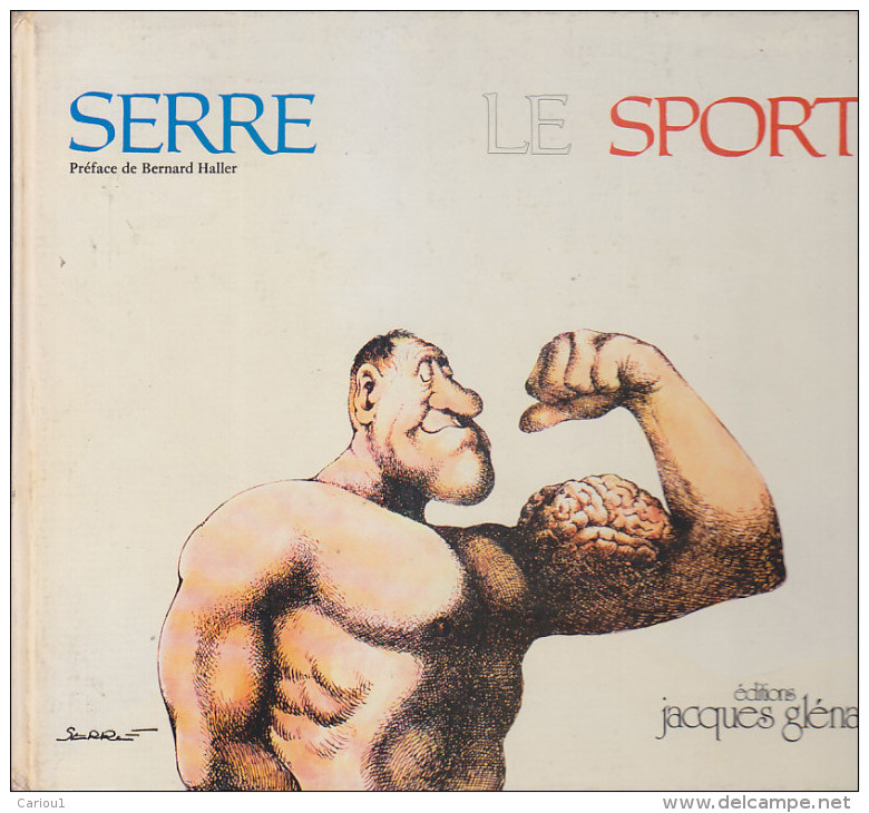 C1 SERRE Le SPORT Glenat 1979 - Serre