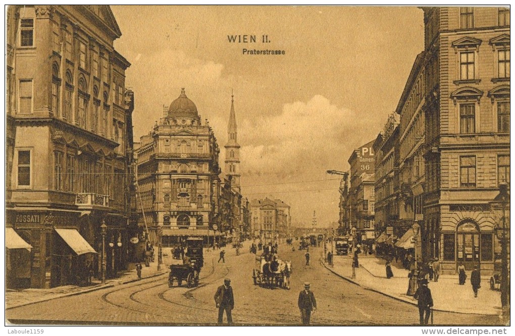 AUTRICHE VIENNE WIEN II : " Praterstrasse  "  Animation Avec Attelage De Chevaux - Prater