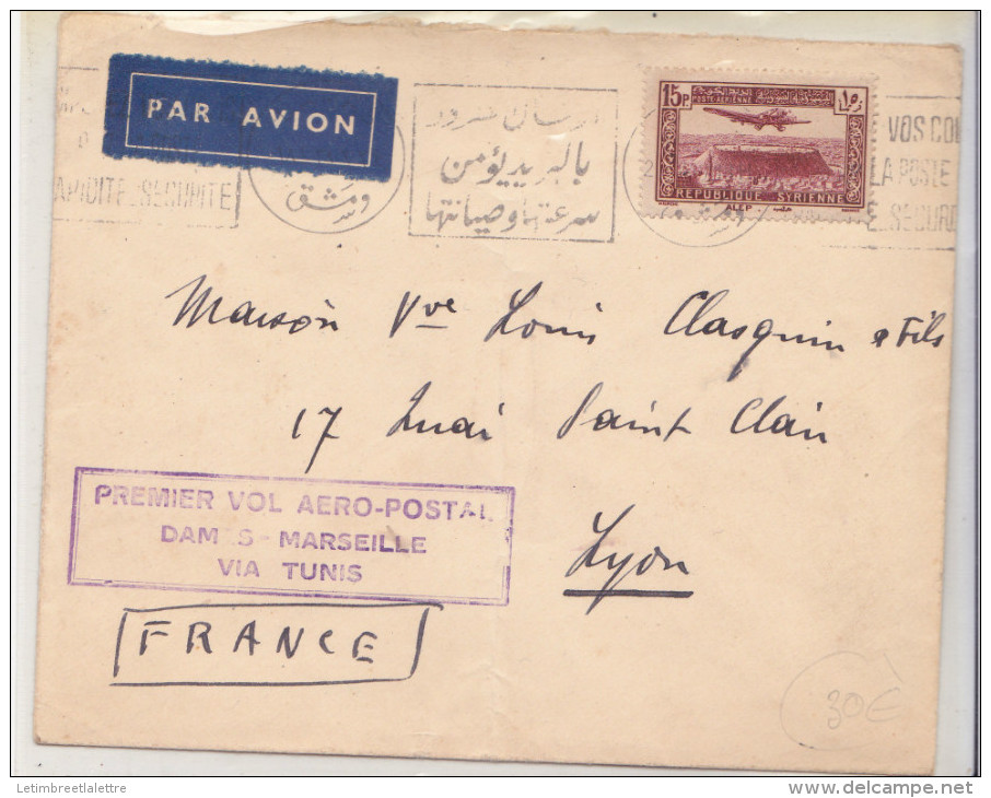 ⭐ Syrie - Premier Vol Aéro Postal - Damas - Marseille Via Tunis ⭐ - Covers & Documents