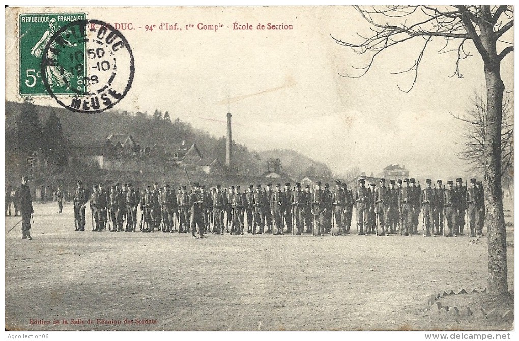 ECOLE DE SERVICE. 94 ème D' INFANTERIE. 1ère COMPAGNIE - Bar Le Duc