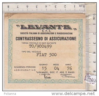 PO2241D# CONTRASSEGNO DI ASSICURAZIONE 1976 - ASSICURAZIONI LEVANTE - AUTO FIAT 500 - Automobile