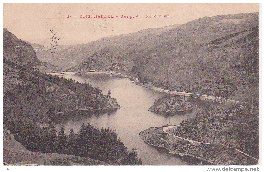 CPA Rochetaillée - Barrage Du Gouffre D'Enfer - 1908 (16549) - Rochetaillee