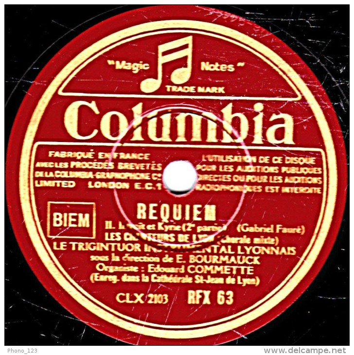 78 Trs - 30 Cm - état TB - LES CHANTEURS DE LYON  Organiste  E. COMMETTE - REQUIEM - 78 Rpm - Schellackplatten