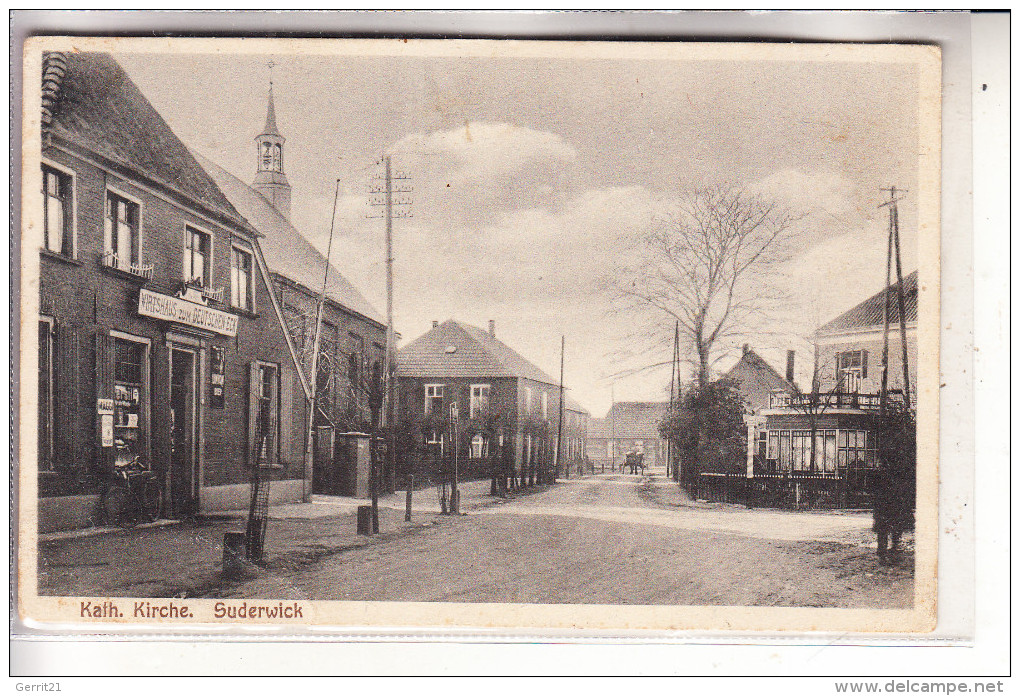 4290 BOCHOLT - SUDERWICK, Wirtshaus Zum Deutschen Eck, Strassenansicht, Kath. Kirche - Bocholt