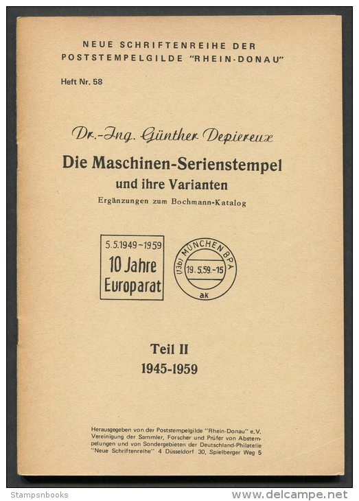 Die Maschinen Serienstempel Catalogue Rhein-Donau Teil 2 1945-59 - Matasellos