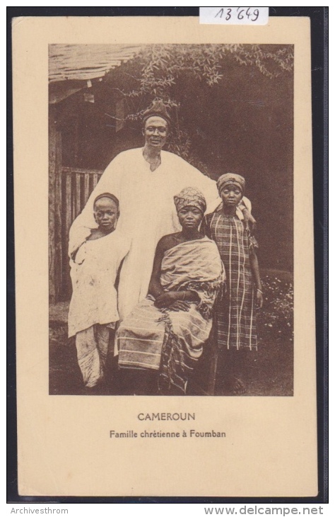 Cameroun - Famille Chrétienne à Foumban Vers 1931 (13´649) - Cameroun