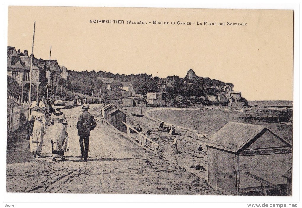 NOIRMOUTIER  -  Bois De La Chaize  - La Plage Des Souzeaux. Très Rare. - Noirmoutier