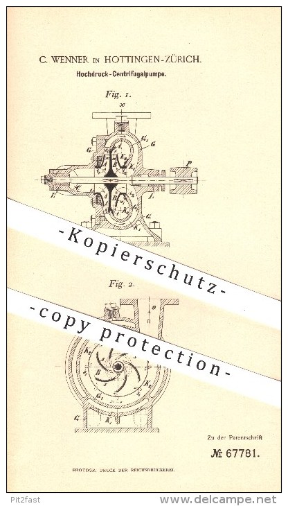 Original Patent - C. Wenner In Hottingen-Zürich , 1892 , Hochdruck - Zentrifugalpumpe , Pumpe , Pumpen !!! - Non Classés