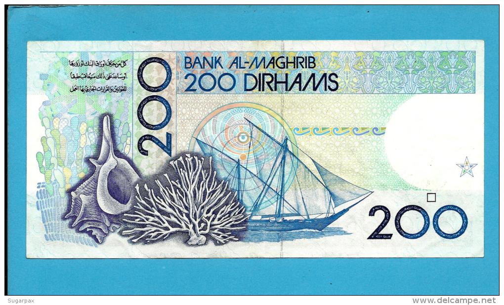 MOROCCO - 200 DIRHAMS - 1987 ( 1991 ) - Pick 66.d - Sign. 13 - King Hassan II - BANK AL MAGHRIB - MAROC - Morocco