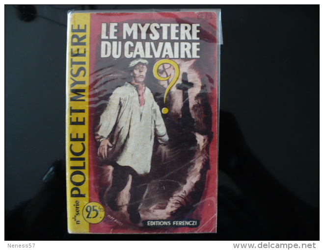 Collection "police Et Mystère" N°15 "le Mystère Du Calvaire" R.Jean- Boulan - Ferenczi
