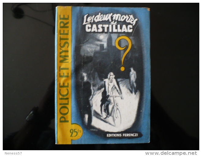 Collection "police Et Mystère" N°49 " Les Deux Mortes De Castillac" P.Maraudy - Ferenczi