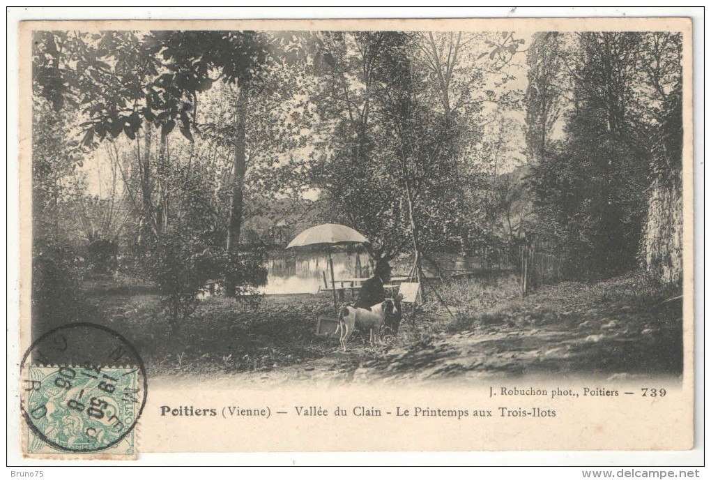 86 - POITIERS - Vallée Du Clain - Le Printemps Aux Trois-Ilots - Robuchon 739 - 1906 - Poitiers