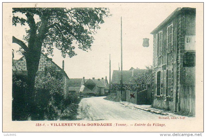 CPA- VILLENEUVE-la-DONDAGRE (89) - Vue Du Café Ménard à L'entrée Du Village - Villeneuve-la-Dondagre