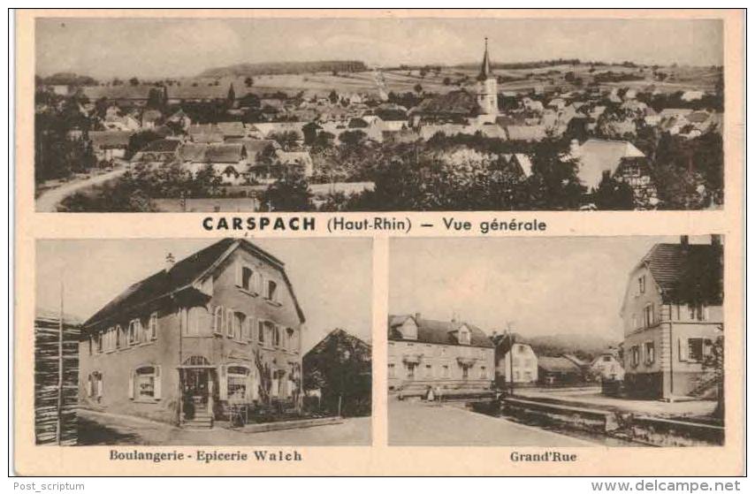 Carspach Vue Générale Boulangerie épicerie Walch Grand'rue - VOIR ETAT - Otros & Sin Clasificación