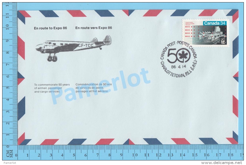 50 Eme Air Canada ( En Route  Expo 86, Service De Poste, Escale Charlottetown P.E.I., 14-04-1986,  Aerogramme )  2 Scans - Commemorative Covers