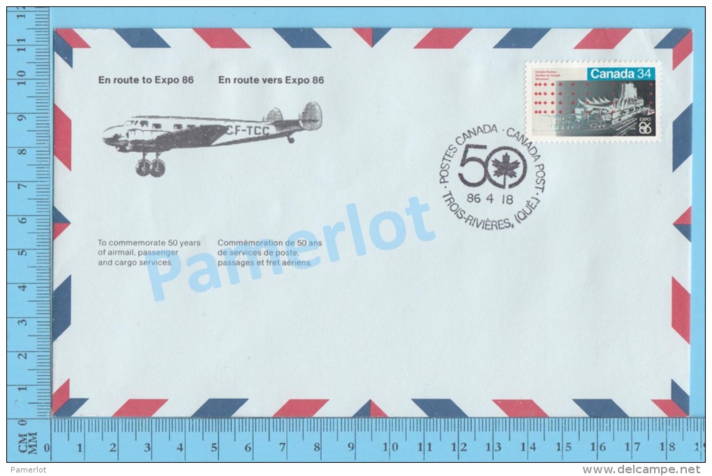 50 Eme Air Canada ( En Route  Expo 86, Service De Poste,  Escale Trois-Rivières Quebec 18-04-1986,  Aerogramme ) 2 Scans - Commemorative Covers