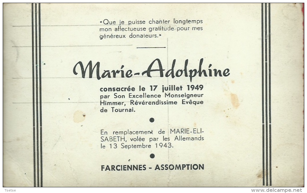 Farciennes - La Cloche " Marie-Adolphine " , Consacrée Le 17 Juillet 1949 ( Voir Verso ) - Farciennes