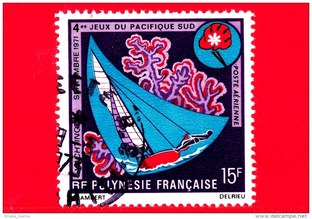 POLINESIA FRANCESE - Usato - 1971 - Giochi Del Sud Pacifico - Sailing - 15 P. Aerea - Oblitérés