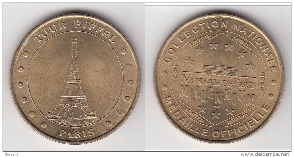 **** 75007 - PARIS - TOUR EIFFEL 2001 - MONNAIE DE PARIS **** EN ACHAT IMMEDIAT !!! - 2001