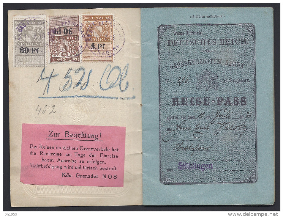 HEERES POLIZEI GROSSHERZOGTUM BADEN REISE-PASS PASSPORT PASS D. REICH STÜHLINGEN BONNDORF N O S STEUER SUISSE POLICE - Documents Historiques