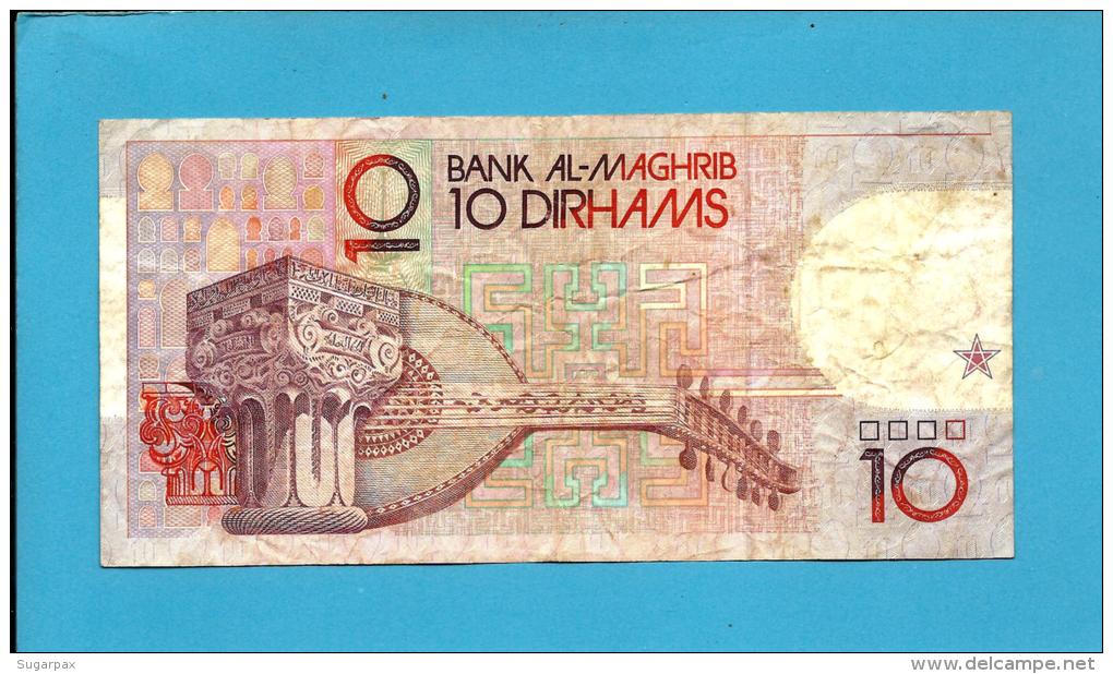 MOROCCO - 10 DIRHAMS - 1987 ( 1991 ) - Pick 63.a - Sign. 10 - King Hassan II - BANK AL MAGHRIB - MAROC - Morocco