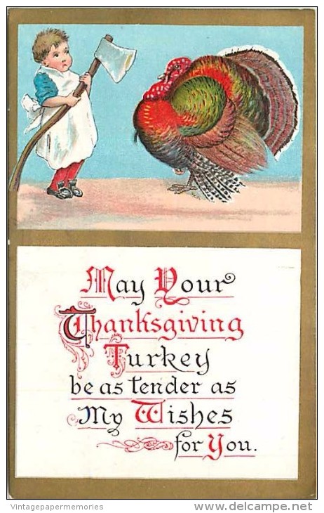 147415-Thanksgiving, Unknown No UP07-1, Boy Holding Ax Facing A Colorful Turkey - Thanksgiving