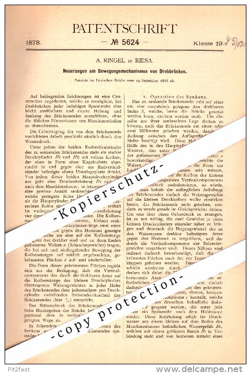 Original Patent - A. Ringel In Riesa , 1878 , Mechanismus Für Drehbrücke , Brücke !!! - Architektur