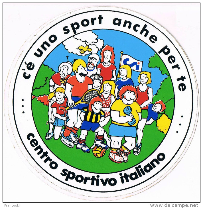 CENTRO SPORTIVO ITALIANO ADESIVO STICKER "C' E' UNO SPORT ANCHE PER TE 1980's- - Stickers