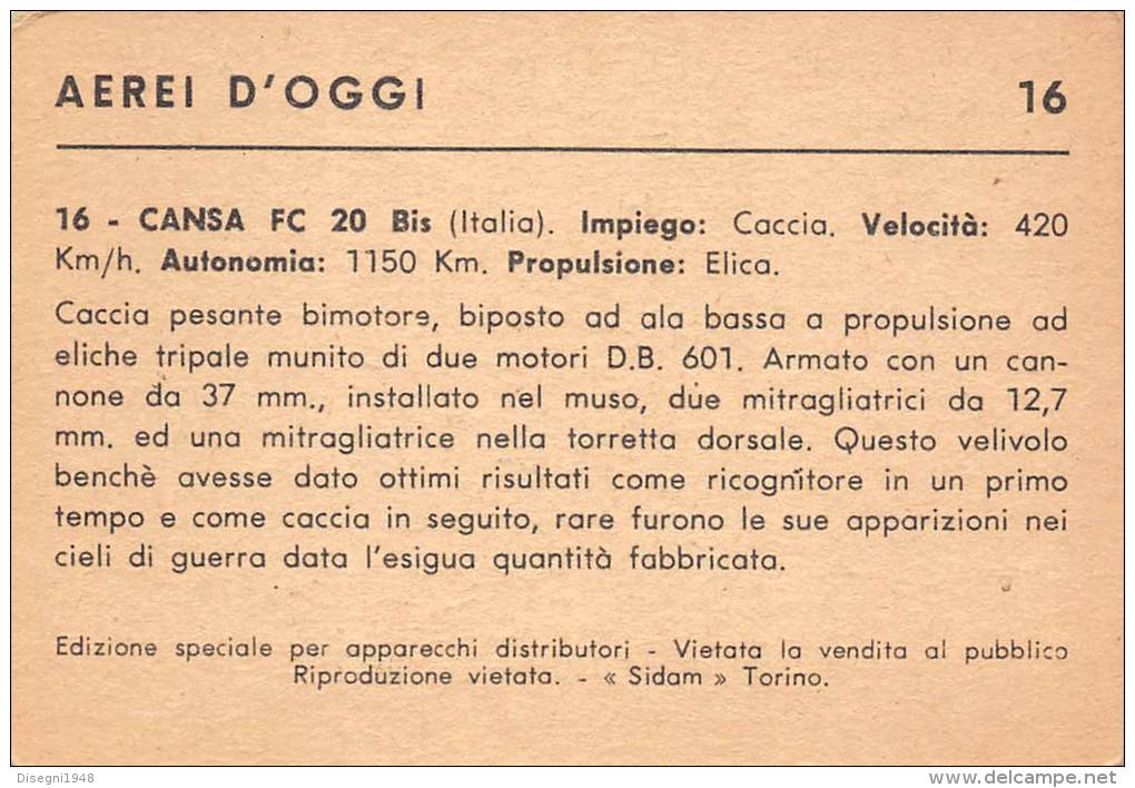 03719 "16 - CANSA FC 20 BIS  (AEREO DA CACCIA) - S.I.D.A.M. TORINO - AEREI D'OGGI" FIGURINA CARTONATA ORIGINALE. - Moteurs