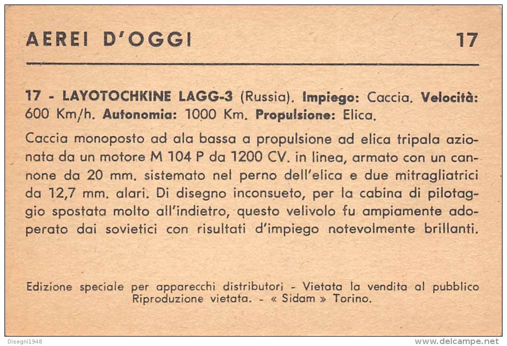 03720 "17 - LAYOTOCHKINE LAGG-3 (AEREO DA CACCIA) - S.I.D.A.M. TORINO - AEREI D'OGGI" FIGURINA CARTONATA ORIGINALE. - Moteurs