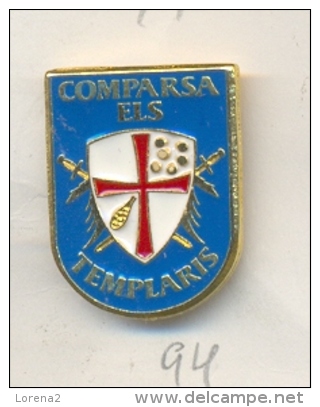 13-fiest94. Pin Fiestas. Comparsa Els Templaris - Otros & Sin Clasificación