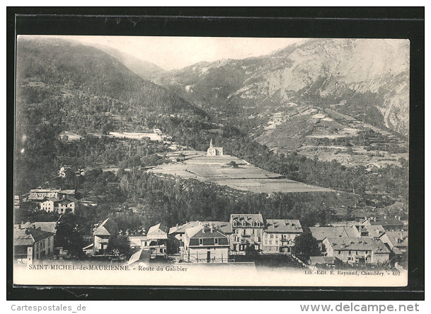 CPA Saint-Michel-de-Maurienne, Vue Générale, Route Du Galibier - Saint Michel De Maurienne