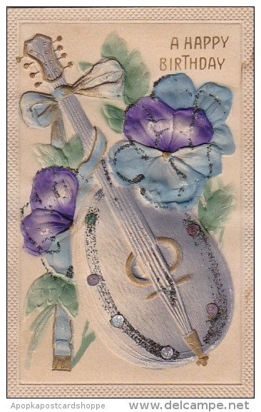 Happy Birthday With Mandolin And Flowers 1915 - Birthday