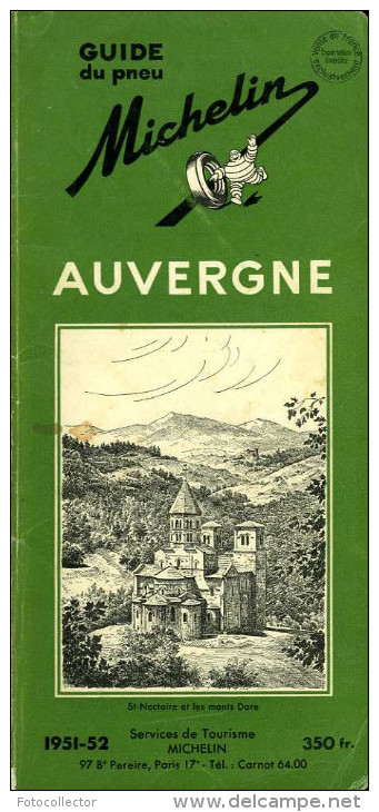 Guide Du Pneu Michelin : Auvergne (1951 - 1952) - Michelin (guide)