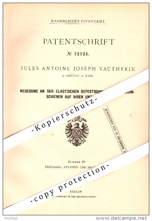 Original Patent - J.A. Vautherin à Chateau De Rans , 1880 , Fixation élastique Pour Voies Ferrées !!! - Historical Documents