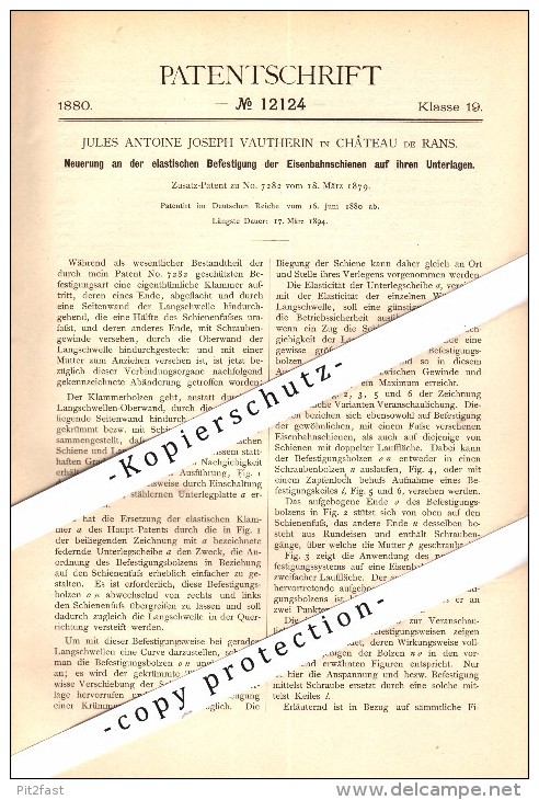 Original Patent - J.A. Vautherin à Chateau De Rans , 1880 , Fixation élastique Pour Voies Ferrées !!! - Historical Documents