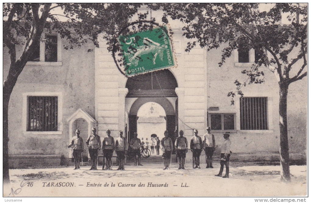 TARASCON  ( 13 )  ENTRÉE  DE  LA  CASERNE  DES  HUSSARDS - Tarascon