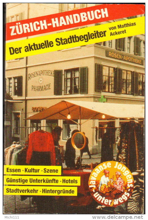 Zürich Handbuch Stadtbegleiter Neuwertig 126  Seiten 1990 - Schweiz