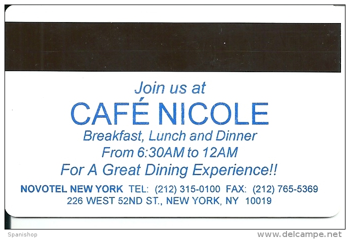 HOTEL  NOVOTEL NEW YORK, CAFE NICOLE IN REVERSE  Llave Clef Key Keycard Karte - Hotel Labels