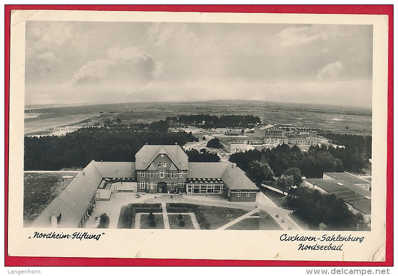 AK ´Cuxhaven´ Nordheim-Stiftung ~ 1953 - Cuxhaven