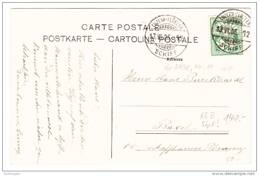 Schweiz Schiffstempel Luzern-Fluelen 13.6.1905 Auf AK Nach Basel - Storia Postale