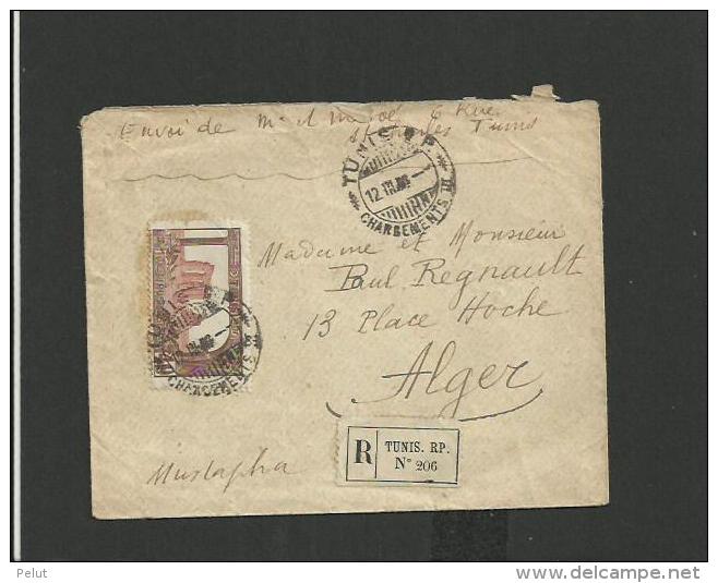 Enveloppe Recommandée 1920 Cachet "Tunis RP Chargements" Pour Alger - Brieven En Documenten