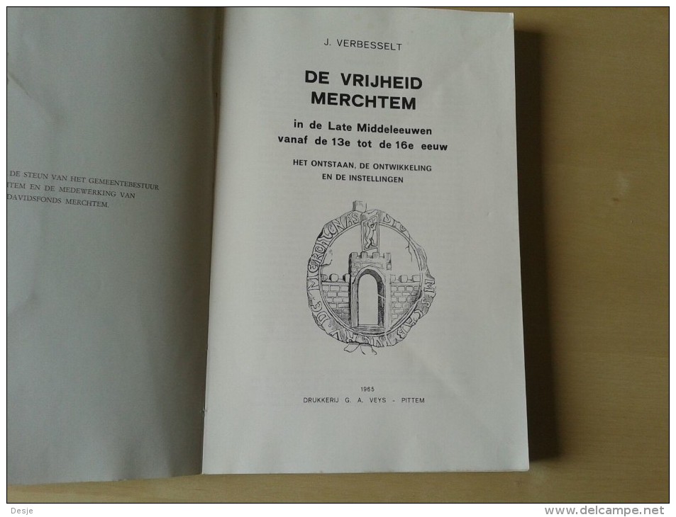 De Vrijheid Merchtem In De Late Middeleeuwen Door Jan Verbesselt, 1965, 210 Blz. - Non Classés